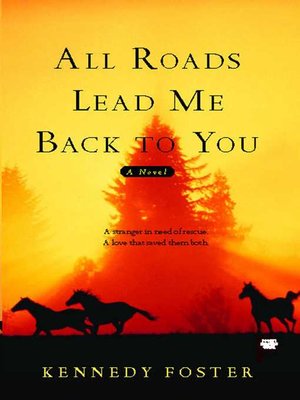 cover image of All Roads Lead Me Back to You